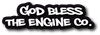 GOD BLESS THE ENGINE CO HELMET DECAL