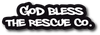GOD BLESS THE RESCUE CO HELMET DECAL